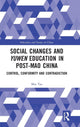 Book cover of: Social Changes and Yuwen Education in Post-Mao China. By: Min Tao