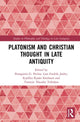 Book cover of: Platonism and Christian Thought in Late Antiquity. By: Panagiotis G. Pavlos