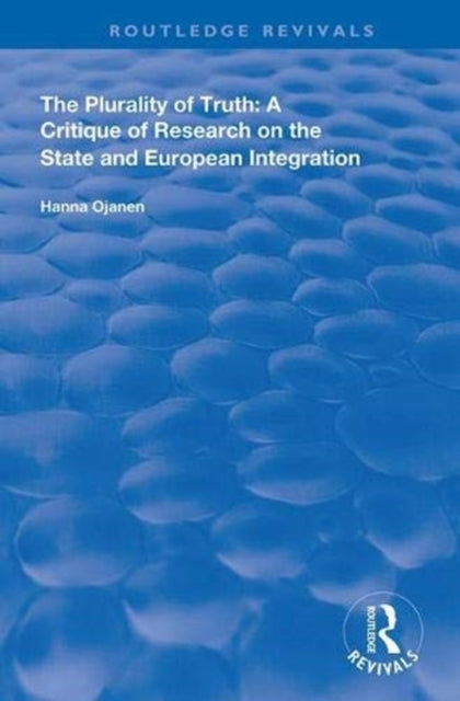 Book cover of: Plurality of Truth. By: Hanna Ojanen
