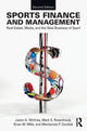 Book cover of: Sports Finance and Management. By: Jason A. Winfree