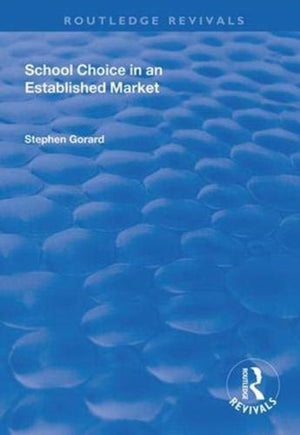 School Choice in an Established Market