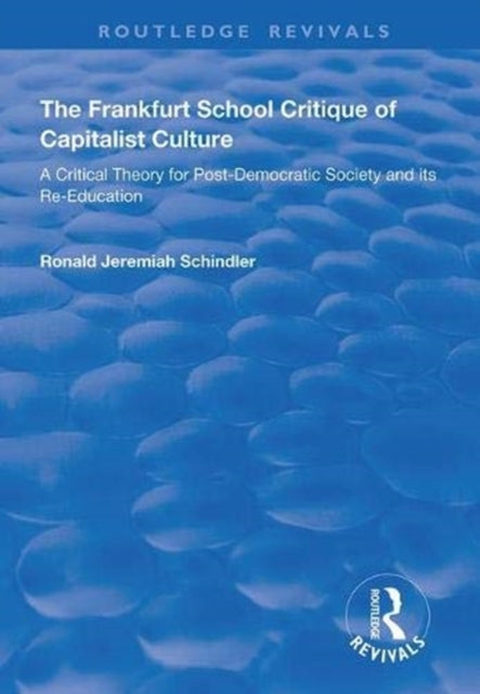 Book cover of: Frankfurt School Critique of Capitalist Culture