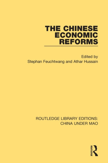 Book cover of: Chinese Economic Reforms. By: Stephan Feuchtwang