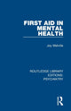 Book cover of: First Aid in Mental Health. By: Joy Melville