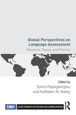 Global Perspectives on Language Assessment