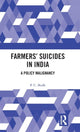 Book cover of: Farmers’ Suicides in India. By: P. C. Bodh