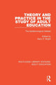 Book cover of: Theory and Practice in the Study of Adult Education. By: Barry P. Bright