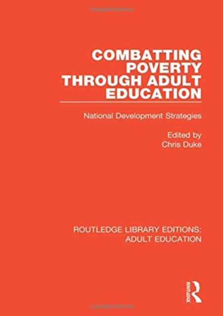 Book cover of: Combatting Poverty Through Adult Education. By: Chris Duke