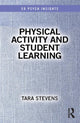 Book cover of: Physical Activity and Student Learning. By: Tara Stevens