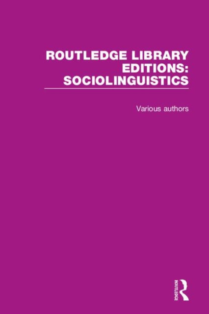 Book cover of: Routledge Library Editions: Sociolinguistics