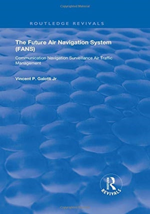 The Future Air Navigation System (FANS)