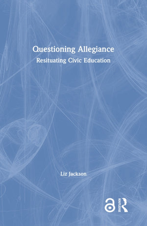 Questioning Allegiance