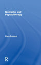 Book cover of: Nietzsche and Psychotherapy. By: Manu Bazzano