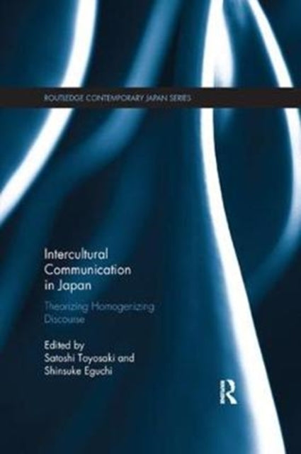 Book cover of: Intercultural Communication in Japan. By: Satoshi Toyosaki