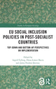 Book cover of: EU Social Inclusion Policies in Post-Socialist Countries