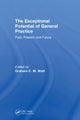 Book cover of: Exceptional Potential of General Practice. By: Graham Watt