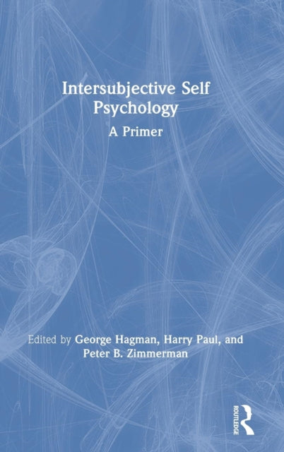 Book cover of: Intersubjective Self Psychology. By: George Hagman