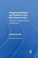 Book cover of: Imagining Soldiers and Fathers in the Mid-Victorian Era