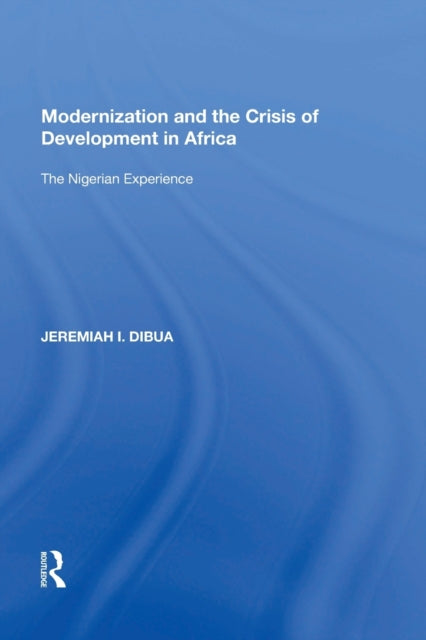 Modernization and the Crisis of Development in Africa
