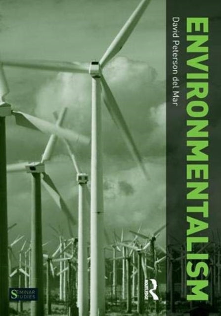 Book cover of: Environmentalism. By: David Peterson Del Mar