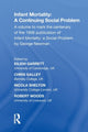 Book cover of: Infant Mortality: A Continuing Social Problem. By: Chris Galley