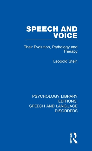 Book cover of: Speech and Voice. By: Leopold Stein