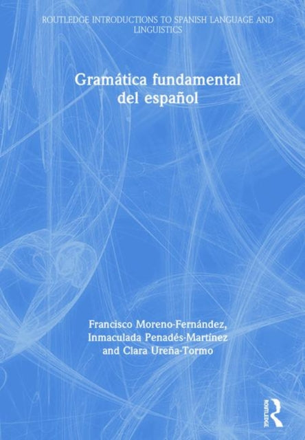 Book cover of: Gramatica fundamental del espanol. By: Francisco Moreno-Fernández
