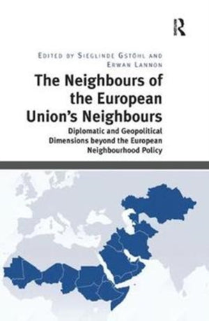 Neighbours of the European Union's Neighbours