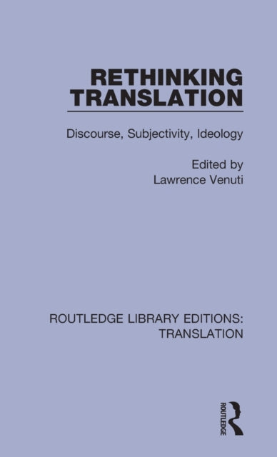 Book cover of: Rethinking Translation. By: Lawrence Venuti