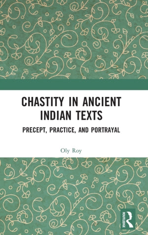 Chastity in Ancient Indian Texts