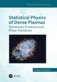 Book cover of: Statistical Physics of Dense Plasmas. By: Setsuo Ichimaru