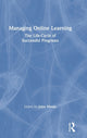 Book cover of: Managing Online Learning. By: John Vivolo