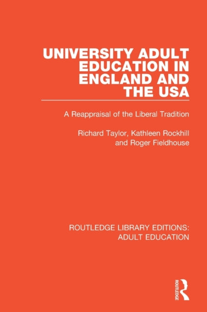 Book cover of: University Adult Education in England and the USA. By: Richard Taylor