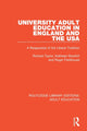 Book cover of: University Adult Education in England and the USA. By: Richard Taylor