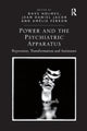 Book cover of: Power and the Psychiatric Apparatus. By: Dave Holmes