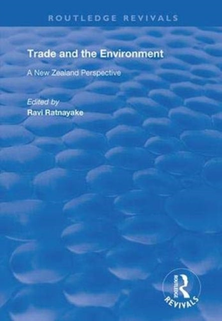 Book cover of: Trade and the Environment. By: Ravi Ratnayake