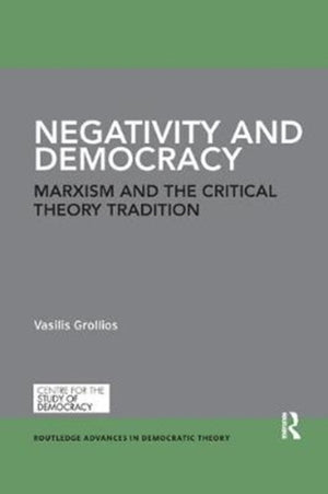 Negativity and Democracy