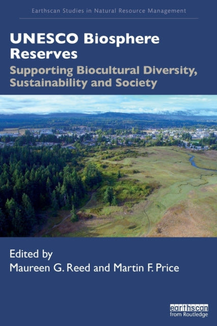 Book cover of: UNESCO Biosphere Reserves. By: Maureen G. Reed