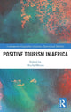 Book cover of: Positive Tourism in Africa. By: Mucha Mkono