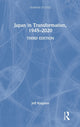 Book cover of: Japan in Transformation, 1945–2020. By: Jeff Kingston