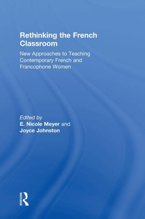 Rethinking the French Classroom