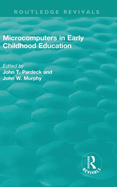 Book cover of: Microcomputers in Early Childhood Education. By: John T. Pardeck