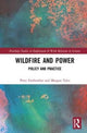 Book cover of: Wildfire and Power. By: Peter Fairbrother
