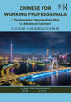 Book cover of: Chinese for Working Professionals. By: Yi Zhou