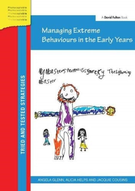 Book cover of: Managing Extreme Behaviours in the Early Years. By: Angela Glenn