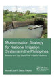Book cover of: Modernisation Strategy for National Irrigation Systems in the Philippines. By: Mona Liza F. Delos Reyes