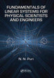 Book cover of: Fundamentals of Linear Systems for Physical Scientists and Engineers. By: N. N. Puri