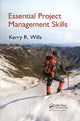 Book cover of: Essential Project Management Skills. By: Kerry Wills