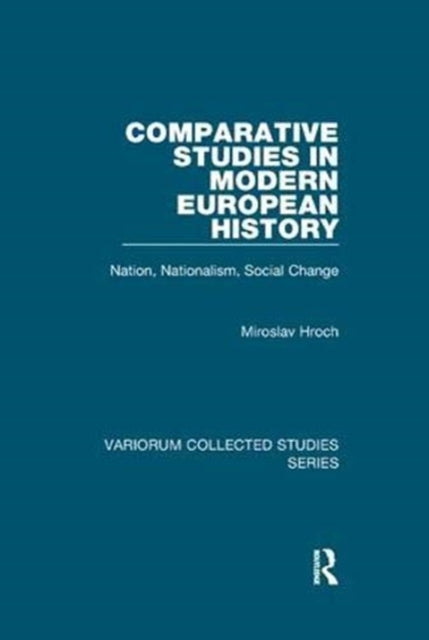 Book cover of: Comparative Studies in Modern European History. By: Miroslav Hroch