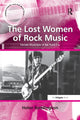 Book cover of: Lost Women of Rock Music. By: Helen Reddington